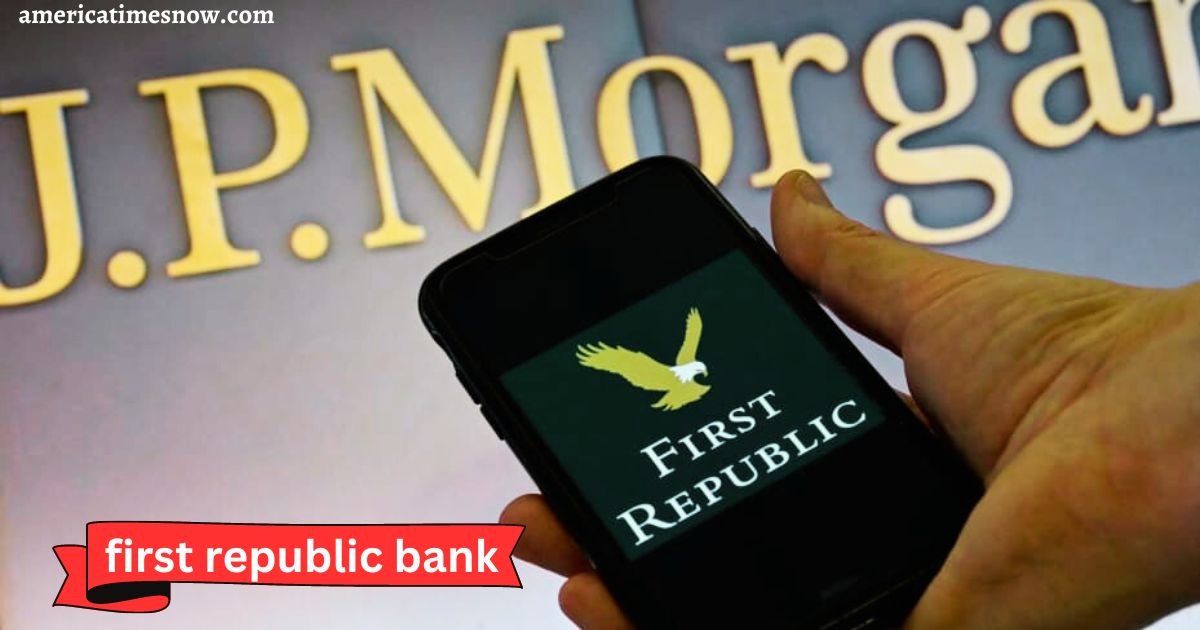 First Republic Bank is seized by authorities 